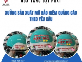 XƯỞNG SẢN XUẤT MŨ BẢO HIỂM QUẢNG CÁO THEO YÊU CẦU